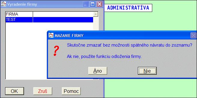 spracovávaných firiem. Tak si môžete uvoľniť miesto pre ďalšiu novú firmu. Firmu vyradíte v menu VSTUP/OPRAVA voľbou Vyradenie firmy.