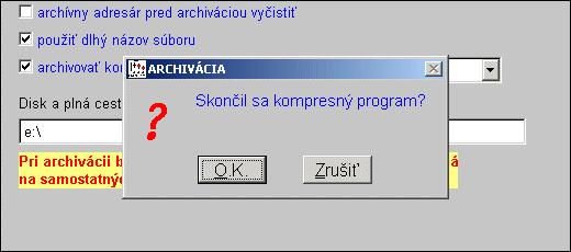 < archivovať s kompresiou > zaškrtnuté - doporučujeme nastaviť - archivácia bude vykonávaná kompresiou nastaveným kompresným formátom (zvoleným kompresným programom).