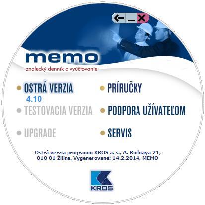 Vyberte príslušnú možnosť podľa toho, čí idete inštalovať ostrú verziu, testovaciu verziu alebo upgrade programu MEMO.