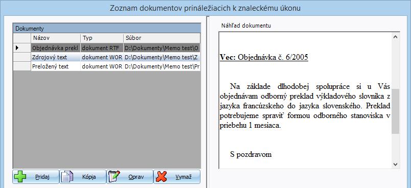 9 PRÍKLADY 97 III. PRIRADENIE ČÍSLA ÚKONU Po spracovaní úkonu môžete zadať číslo úkonu, pod ktorým bude daný úkon vystupovať v prekladateľskom denníku.