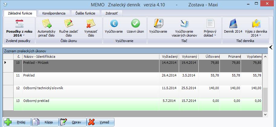 Keďže už v roku 2014 boli vykonané prekladateľské úkony, program automaticky priradil úkonu číslo na konci poradia, t.j. 13.