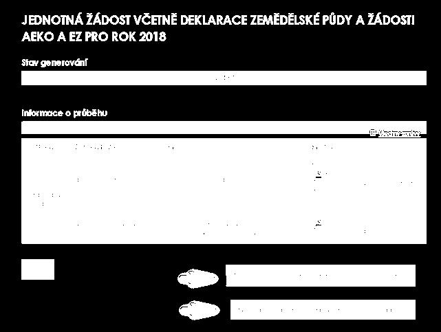 6. Žadatel po provedení výše uvedených úkonů má připraveny všechny datové sady a ostatní náležitosti pro podání Jednotné žádosti, žádosti o zařazení AEKO a EZ a žádostí o změnu zařazení AEKO a EZ.