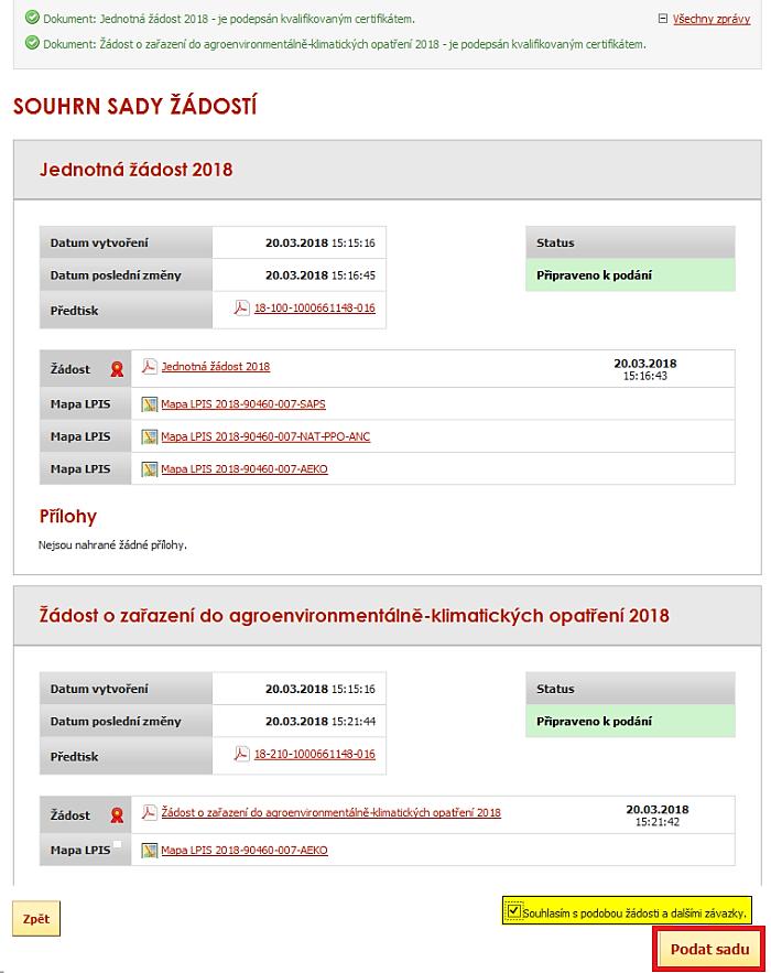 Po srolování myší na konec této rekapitulace musí žadatel zaškrtnout Souhlas s podobou žádosti a dalšími závazky.