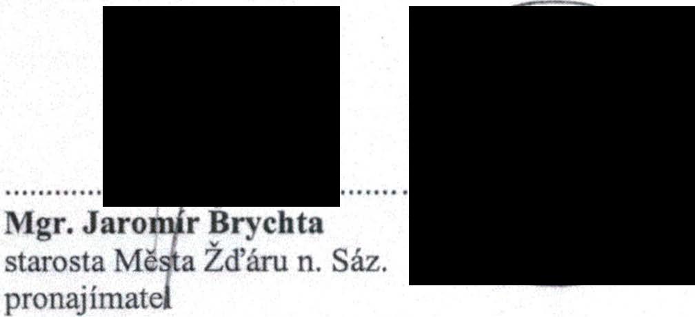 DODATEK č.1 k nájemní smlouvě ze dne 1 O. 6. 2003, uzavřený mezi: I. Městem Žďár nad Sázavou, zastoupeným starostou Mgr. Jaromírem Brychtou, (dále jen pronajímatel) na straně jedné a 2.