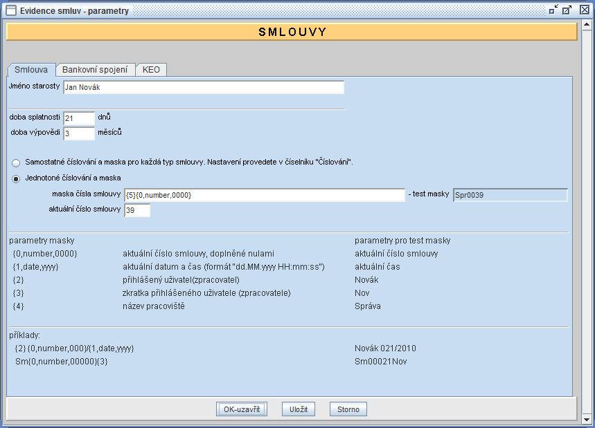 Parametry pro Evidenci smluv 7 Záložka Smlouva obsahuje údaje, které se automaticky doplňují do smluv: jméno starosty, doba splatnosti (ve dnech), doba výpovědi (v měsících).