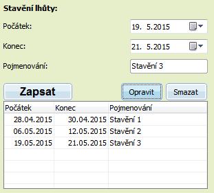 Do tabulky stavění se přidá stavěcí lhůta a automaticky proběhne výpočet.