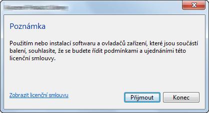 Instalace a nastavení zařízení > Instalace softwaru 2 Zobrazte obrazovku. 1 2 1 Klikněte na [Zobrazit licenční smlouvu] a licenční smlouvu si přečtěte. 2 Klepněte na tlačítko [Přijmout].