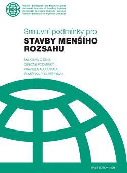 FIDIC GREEN Book: 1.) Všeobecné obchodní podmínky pro stavby menšího rozsahu 2.