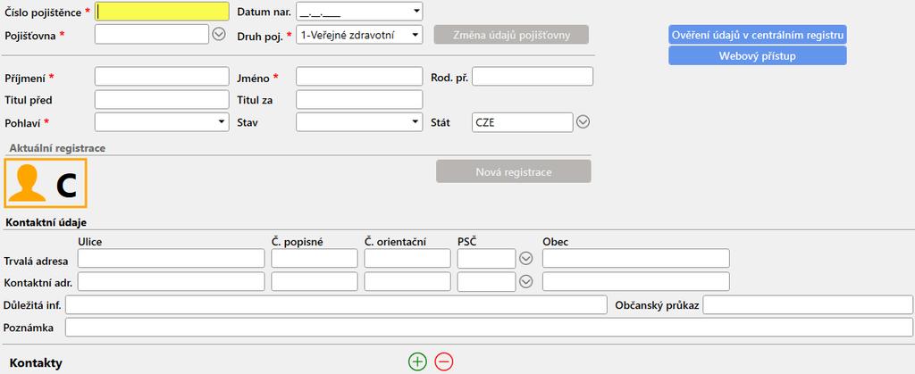 Protože pacient nemá identifikační číslo pojišťovny, vyplní se pouze datum narození.