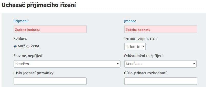 Máte-li jen jedno, pak budou přidávání uchazeči přirozeně spadat jen do tohoto jednoho přijímacího řízení. 3. Pro přidání nového uchazeče klepněte na tlačítko Nový uchazeč.