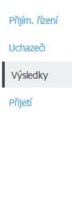 4. Výsledky přijímacího řízení Databázi uchazečů již máte naplněnu, samotní uchazeči byli pozváni ke konání přijímacích zkoušek, které také vykonali.