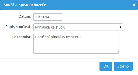 2014, kdy byla na školu doručena přihláška uchazeče o studium.