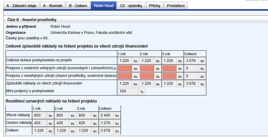 Podání návrhu - část B Část B finanční prostředky, do vyplnění