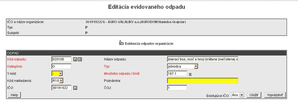 a potom ho uložiť do databázy Obrázok 9: Editácia evidovaného odpadu Nový odpad je