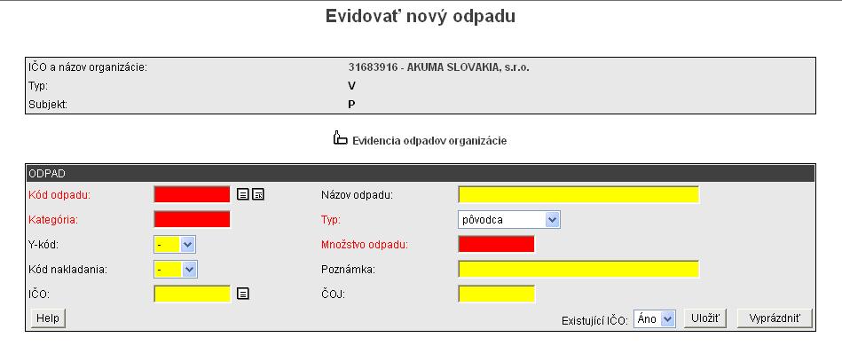 Obrázok 10: Nový odpad Do formulára na obr.10 sa musí zapísať kód odpadu, alebo pomocou ikoniek si nájsť kód odpadu podľa druhu, množstvo odpadu, spôsoby nakladania s odpadom a IČO organizácie.