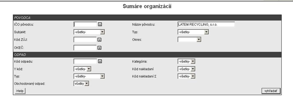 Stav evidencie je v tabuľke (obr.11) charakterizovaný reláciami áno/nie. Po kliknutí na ano/nie je možné editovať evidovaný odpad, zariadenie a pod.