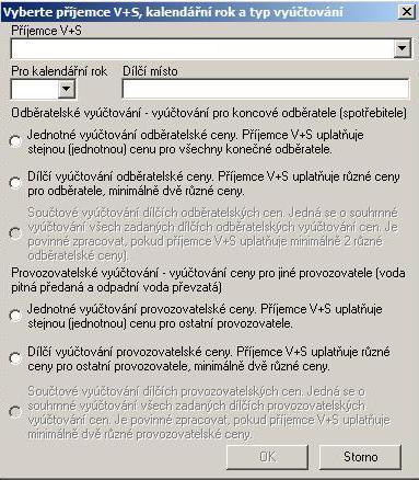 Vyúčtování cen pro vodné a stočné Zadání vyúčtování Příjemce V+S, Rok, Místo, Typ Odběratelské vyúčtování Jedná se o vyúčtování ceny pro konečné příjemce.