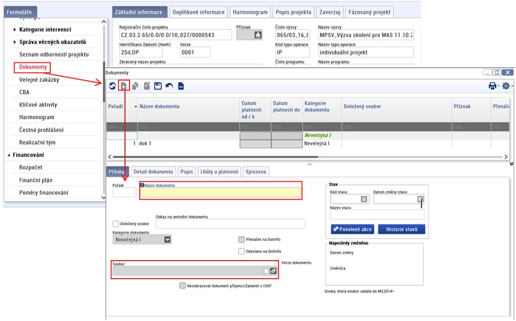 Modul výzvy IN Projekty pod MAS Detail projektu MAS výběr konkrétní projektové žádosti(projektu) Uživatel MAS otevře označený záznam projektové žádosti (projektu) zobrazí se detail projektu záložka