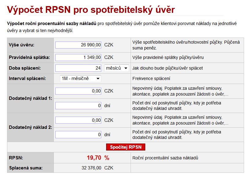 Obrázek č. 3 zobrazuje výočet RPSN omocí fiačí kalkulačky. Obrázek č. 3: Výočet ročí rocetuálí sazby ákladů (RPSN) Zdroj: ht