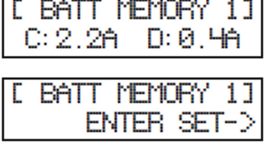 Pokud je místo v paměti prázdné, ukáže se v spodním řádku jen ENTER SET ->. c) Načtení dat akumulátoru V hlavním menu nabíječky vyberte tlačítkem INC. nebo DEC. funkci BATT MEMORY.