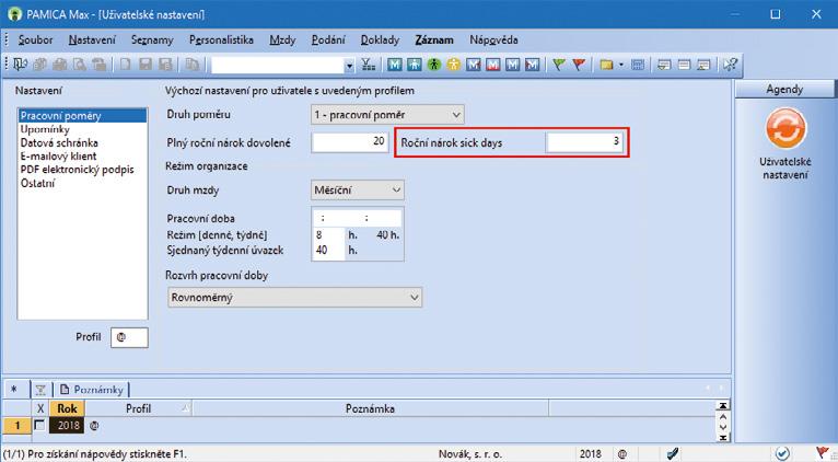 Implicitně je u všech zaměstnanců nastavený roční nárok na sick days ve výši tří pracovních dnů.