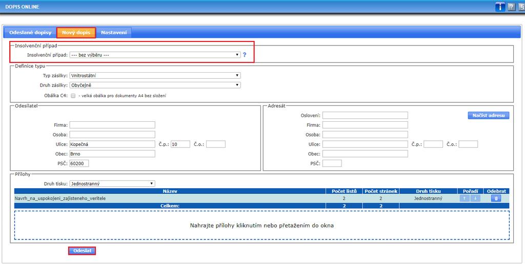 DOPIS ONLINE: OZNAČENÍ INSOLVENČNÍHO PŘÍPADU, FILTRY, EXPORT Pro snadnější evidenci nákladů spojených s poštovným jsme v modulu Dopis online v oranžové liště přidali možnost určit si, že se odesílaný