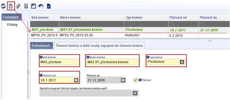 Doporučujeme formát: Přezkumná komise pro MAS XY OPZ, pokud má MAS více komisí pro OP, na konec názvu doplňte odlišující číslici např. 1,2.