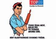 Je zřejmé, že současná komunikace je tak na konci svého životního cyklu a pro další volby bude potřeba přijít s novými marketingovými nápady.