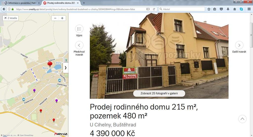 1. Buštěhrad, U Cihelny 215 480 4390000 Dům samostatně stojící, přízemní, podsklepený, se sklonitou střechou s využitým podkrovím, zděné konstrukce.