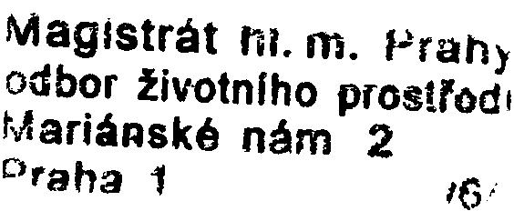 - 3-5. Z hlediska ochrany pøírody a krajiny: Mgr. Nìmec Pøedložené oznámení výše uvedeného zámìru je zpracováno v dostateèné kvalitì a není k nìmu pøipomínek.