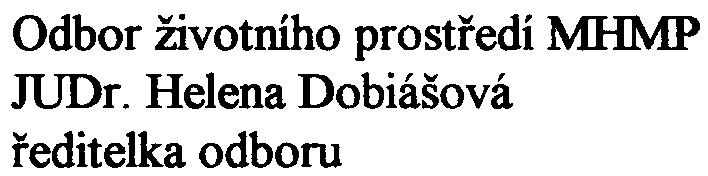VÝSTAVBY Odbor životního prostøedí MHMP JUDr.