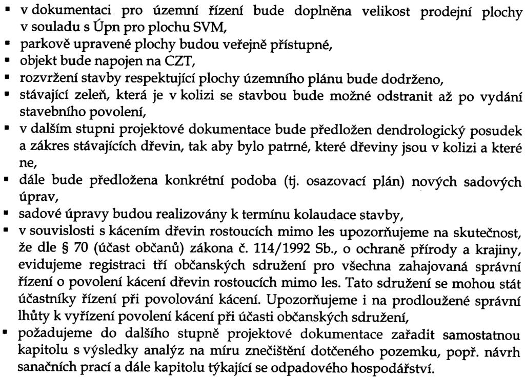 Mìstská èást Praha 9 souhlasí s dokumentací pro zjiš ovací øízení "Obchodní centrum Sykora, Praha - Vysoèany" za tìchto podmínek:.