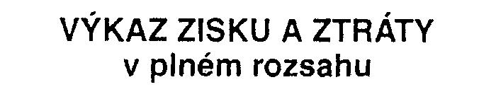 Obchodni firma nebo Jiny nazcv uceln, 1~(Jno"~.