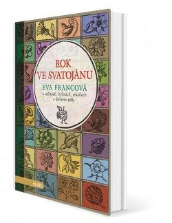 cena) Rok ve Svatojánu autor: Eva Francová 295 Kč (maloobchodní cena) Dárkový certifikát a objednávkový formulář naleznete také na.