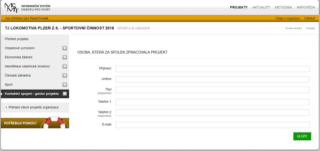 Kontaktní spojení gestor projektu - Vyplníte