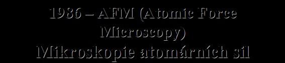 Nobelova cena 1986 AFM (Atomic