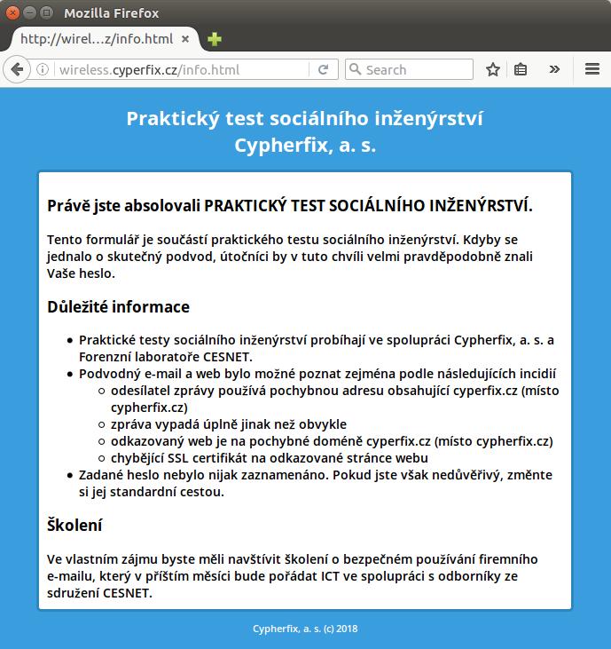 Obrázek B1.3: Informační stránka zobrazená uživatelům, kteří zadali své přístupové údaje Souhrnné výsledky kampaně jsou uvedeny v Tabulce B1.