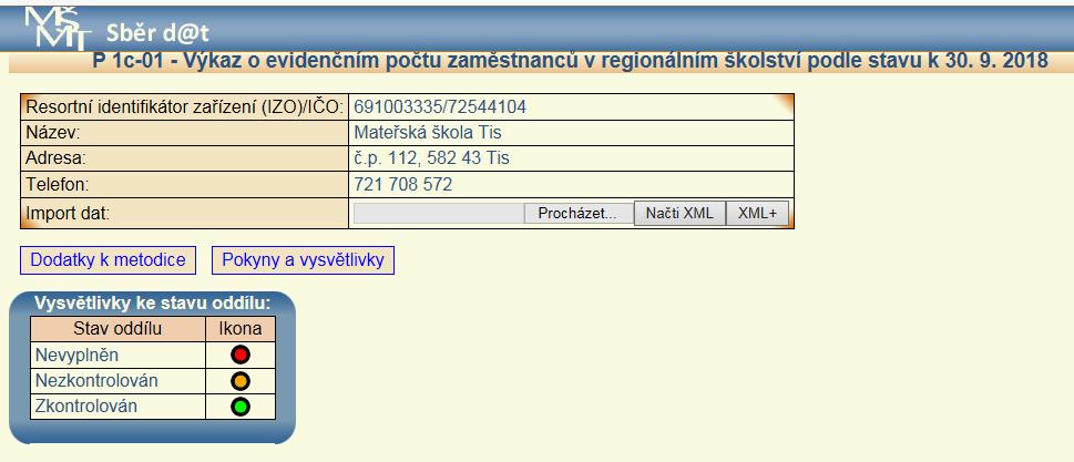 Popř. v jiném prohlížeči: Pokud má organizace k dispozici pouze jeden xml soubor s daty pro oddíly IV, VI a IVa, nebo druhý xml soubor neobsahuje reálná data, musí organizace data do oddílu IVb a IVc