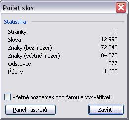 25 LOGICKÉ ČLENĚNÍ ODBORNÉGHO TEXTU Obr. 6: Karta Počet slov (MS Word 2003, MS Word 2007) Rozsah seminární práce v počtu normostran stanoví vyučující.