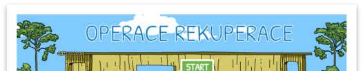 Hry (web, Android, ios) Operace rekuperace a Superarchitekt Hráči ve hře