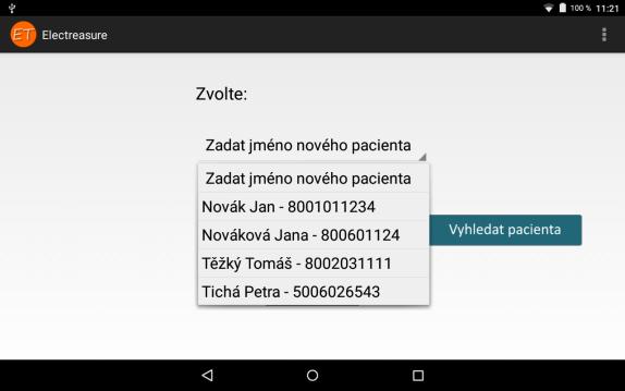 1 Vytvoření nového pacienta V úvodní obrazovce zvolte možnost Zadat jméno nového pacienta. Poté stiskněte tlačítko OK.