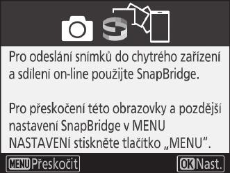 K ilustrativním účelům jsou v níže uvedených pokynech použity fotoaparát D7500 a chytré zařízení s operačním systémem Android.