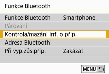 Připojení ke smartphonu kompatibilnímu s Bluetooth přes síť Wi-Fi Odebrání registrace spárovaného zařízení Chcete-li spárovat fotoaparát s dalším smartphonem, odeberte