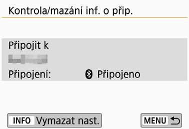 19) vyberte možnost [Kontrola/ mazání inf. o přip.] a pak stiskněte tlačítko <0>. Stiskněte tlačítko <B>. 2 3 Odeberte registraci zařízení.