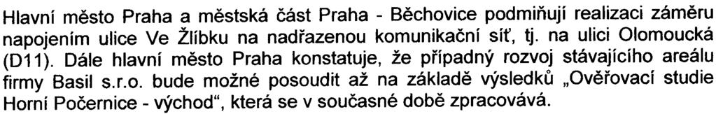 je pøedmìtem územního øízení, které provádí stavební úøad. Podle pøíslušného stavebního úøadu odboru výstavby Úøadu mìstské èásti Praha 20 (viz stanovisko è.j. 6015/33
