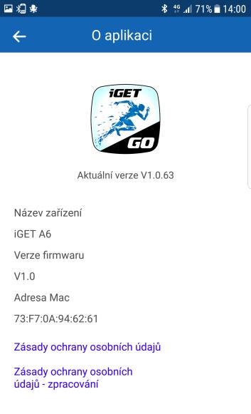 O aplikaci V sekci O aplikaci se dozvíte informace o svém modelu, verzi softwaru, sériové číslo svých hodinek/náramku atd. 2.4.