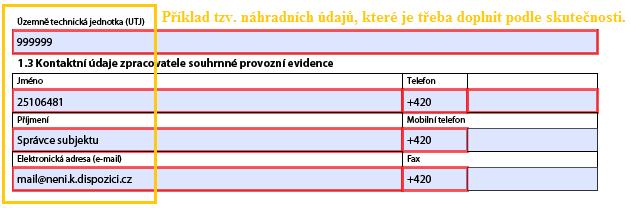 Podporovány jsou formáty souborů doc, xls, bmp, jpg, apod. K formuláři nedoporučujeme přikládat protokoly z měření, protože by vzhledem k jejich velikosti mohly nastat problémy s odesíláním hlášení.