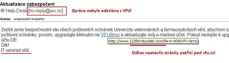 Bezpečnost účtu Pozor na podvodné emaily (tzv. phishing): Nikdy nezadávejte váš VFU login a VFU heslo na doménách jiných než vfu.cz!