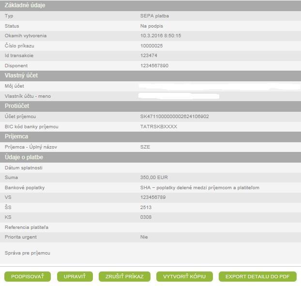Menu - Platby - Platby na podpis - Detail Platby Kliknutím na sa zobrazí detail platby Export do PDF (pre účely potvrdenia) len keď je status Akceptovaná Po potvrdení budete môcť upraviť zadanú