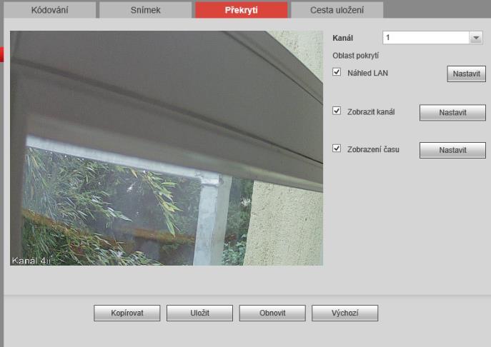 Překrytí Zde můžeme do kamery přidat datum a číslo kanálu, případně nastavit překrytí obrazu,